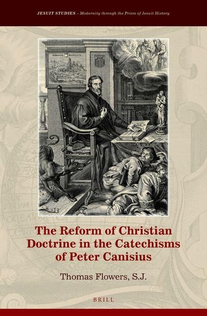 Produktbild: The Reform of Christian Doctrine in the Catechisms of Peter Canisius