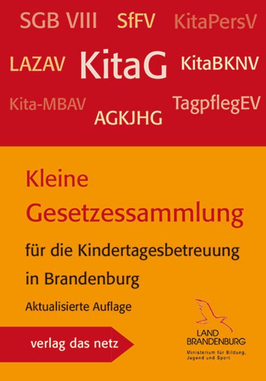 Produktbild: Kleine Gesetzessammlung f&uuml;r die Kindertagesbetreuung in Brandenburg