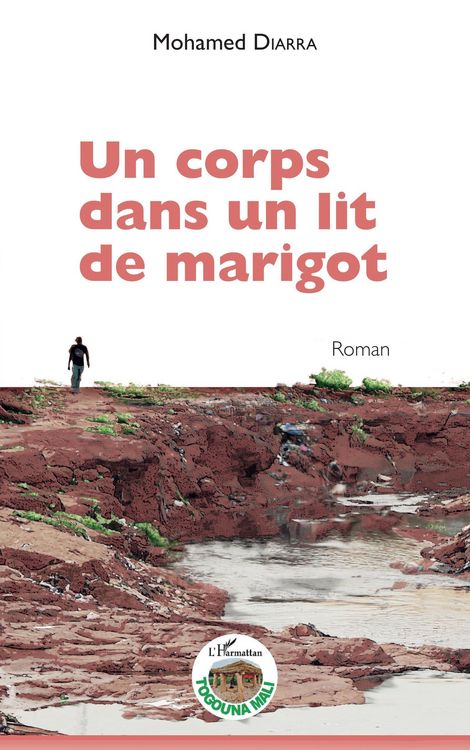Produktbild: Un corps dans un lit de marigot