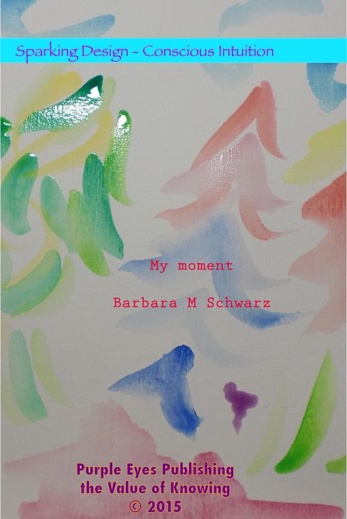 Produktbild: My Moment (Sparking Design - 21 Anthologies, #10)