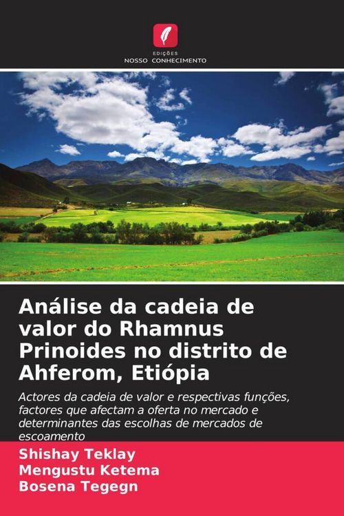 Produktbild: An&aacute;lise da cadeia de valor do Rhamnus Prinoides no distrito de Ahferom, Eti&oacute;pia