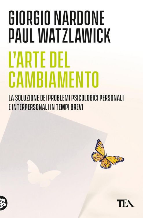 Produktbild: L' arte del cambiamento. La soluzione dei problemi psicologici personali e interpersonali in tempi brevi