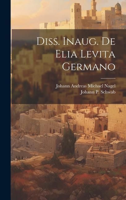 Produktbild: Diss. Inaug. De Elia Levita Germano