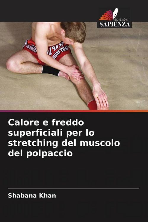 Produktbild: Calore e freddo superficiali per lo stretching del muscolo del polpaccio
