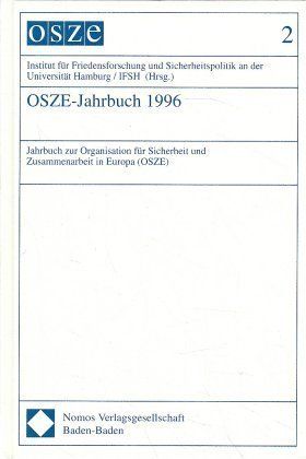 Produktbild: OSZE-Jahrbuch. Jahrbuch zur Organisation f&uuml;r Sicherheit und Zusammenarbeit... / OSZE-Jahrbuch 1996