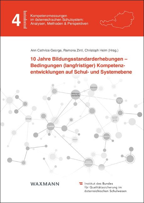 Produktbild: 10 Jahre Bildungsstandarderhebungen &ndash; Bedingungen (langfristiger) Kompetenzentwicklungen auf Schul- und Systemebene