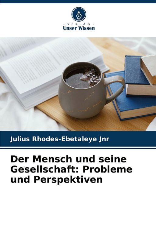 Produktbild: Der Mensch und seine Gesellschaft: Probleme und Perspektiven