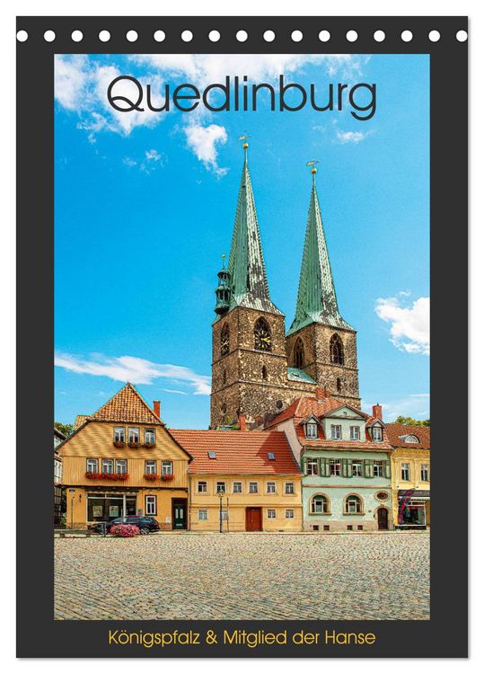 Produktbild: Quedlinburg - K&ouml;nigspfalz & Mitglied der Hanse (Tischkalender 2026 DIN A5 hoch), CALVENDO Monatskalender