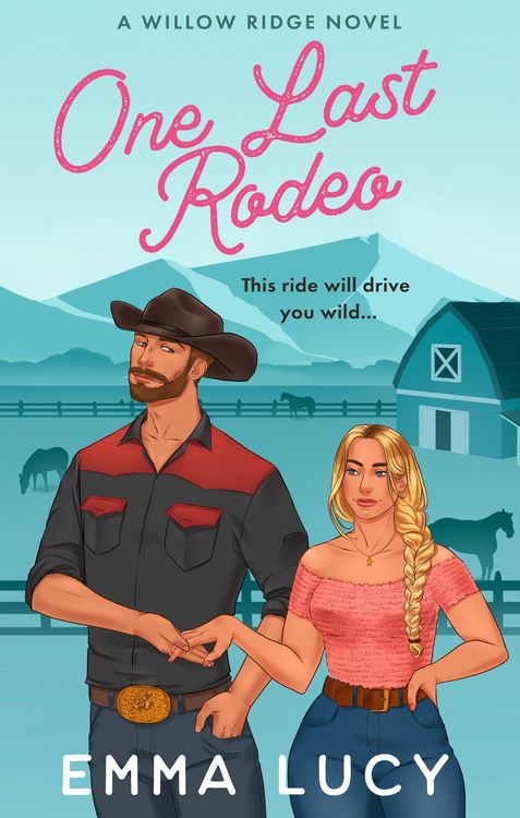 Produktbild: ONE LAST RODEO_WILLOW RIDG3 PB