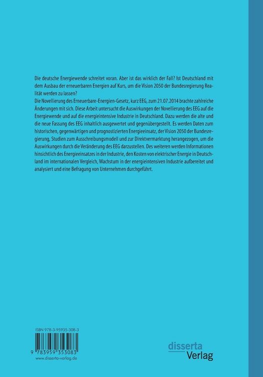 Produktbild: Das Erneuerbare-Energien-Gesetz 2014 - Auswirkungen des EEG auf die Energiewende und die energieintensive Industrie