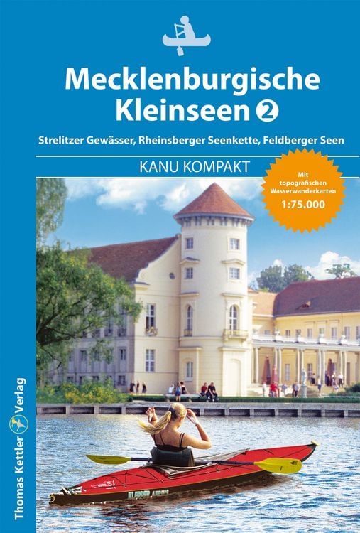 Bild vom Artikel Kanu Kompakt Mecklenburgische Kleinseen 2 vom Autor Thomas Kettler