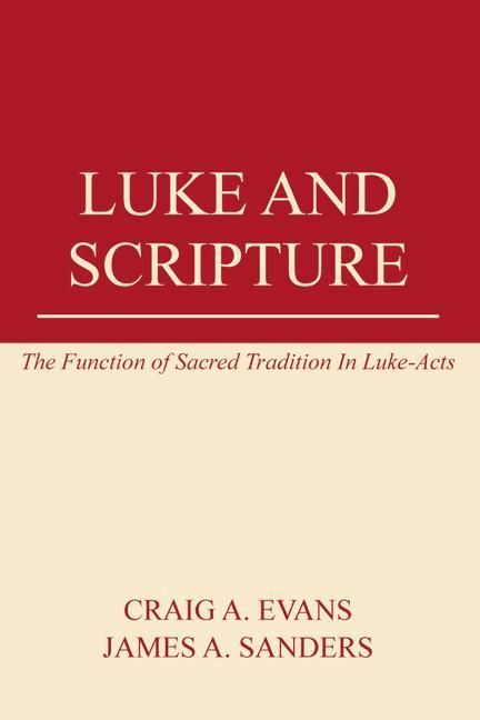 Produktbild: Luke and Scripture: The Function of Sacred Tradition in Luke-Acts