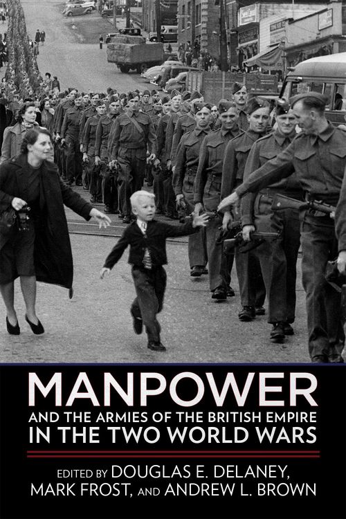 Produktbild: Manpower and the Armies of the British Empire in the Two World Wars