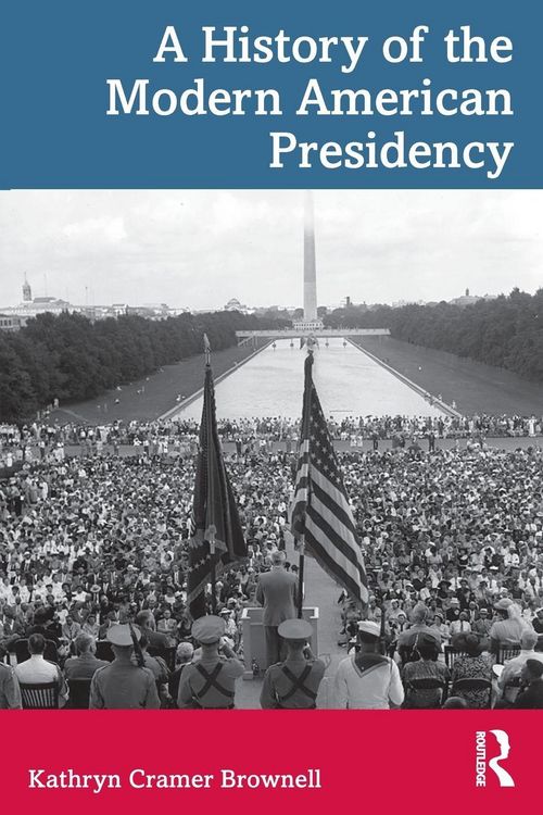Produktbild: A History of the Modern American Presidency