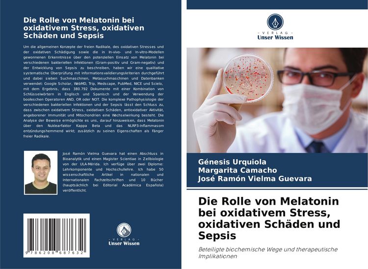 Produktbild: Die Rolle von Melatonin bei oxidativem Stress, oxidativen Sch&auml;den und Sepsis