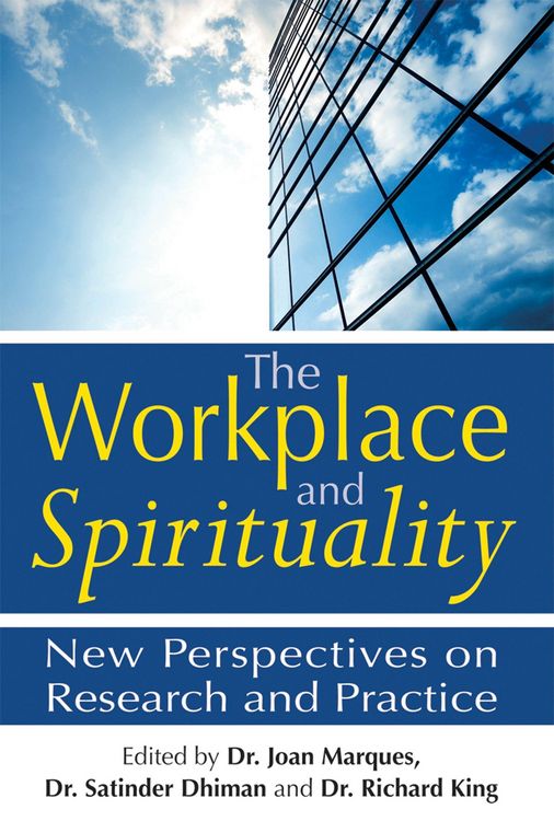 Produktbild: The Workplace and Spirituality: New Perspectives on Research and Practice