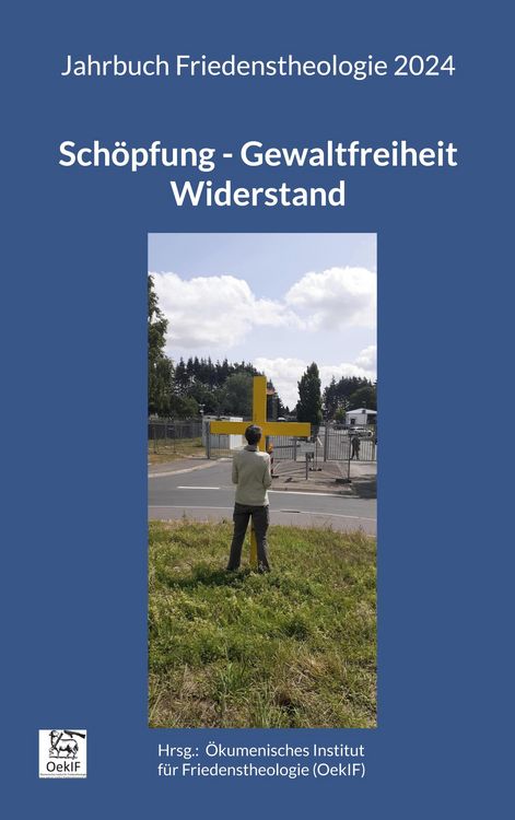 Produktbild: Sch&ouml;pfung - Gewaltfreiheit - Widerstand