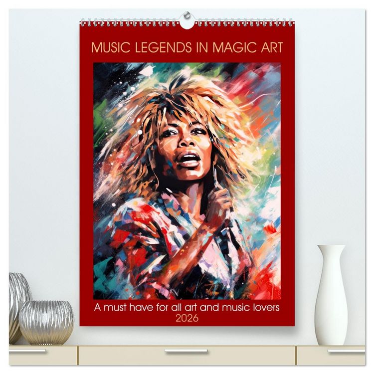 Produktbild: Music legends in magic art (High Quality Premium Wall Calendar 2026 DIN A2 portrait),CALVENDO 12 Month Wall Calendar