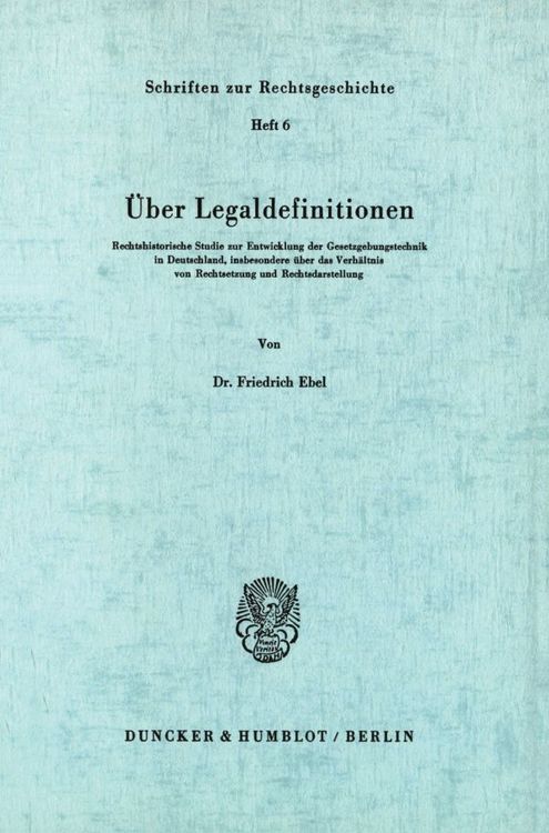 Produktbild: &Uuml;ber Legaldefinitionen.