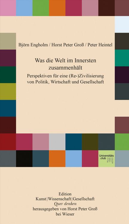 Produktbild: Was die Welt im Innersten zusammenh&auml;lt