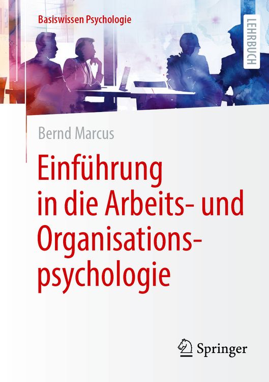 Produktbild: Einf&uuml;hrung in die Arbeits- und Organisationspsychologie