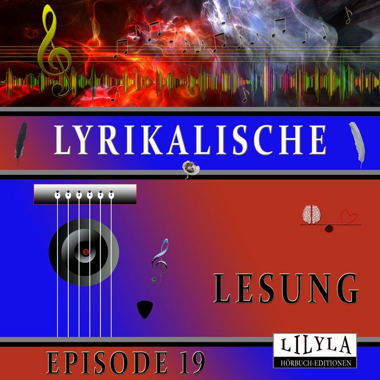 Produktbild: Lyrikalische Lesung Episode 19