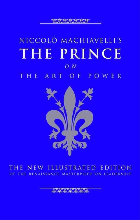 Produktbild: Niccolo Machiavelli's the Prince on the Art of Power