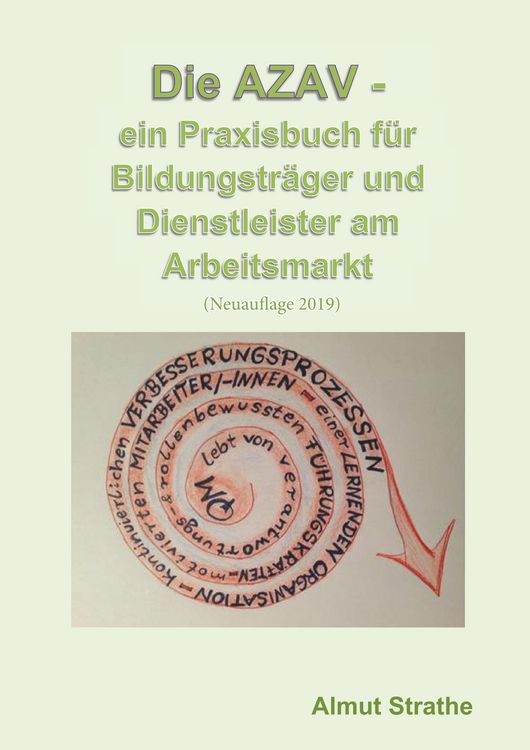Produktbild: Die AZAV - ein Praxisbuch f&uuml;r Bildungstr&auml;ger und Dienstleister am Arbeitsmarkt