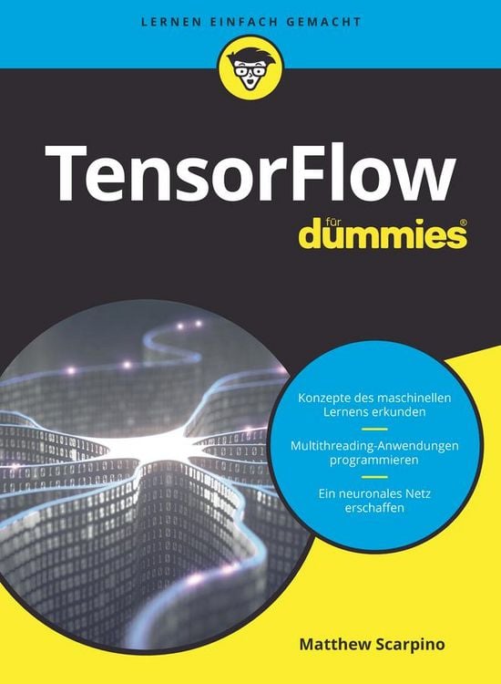 Bild vom Artikel TensorFlow für Dummies vom Autor Matthew Scarpino