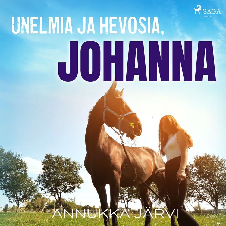 Produktbild: Unelmia ja hevosia, Johanna