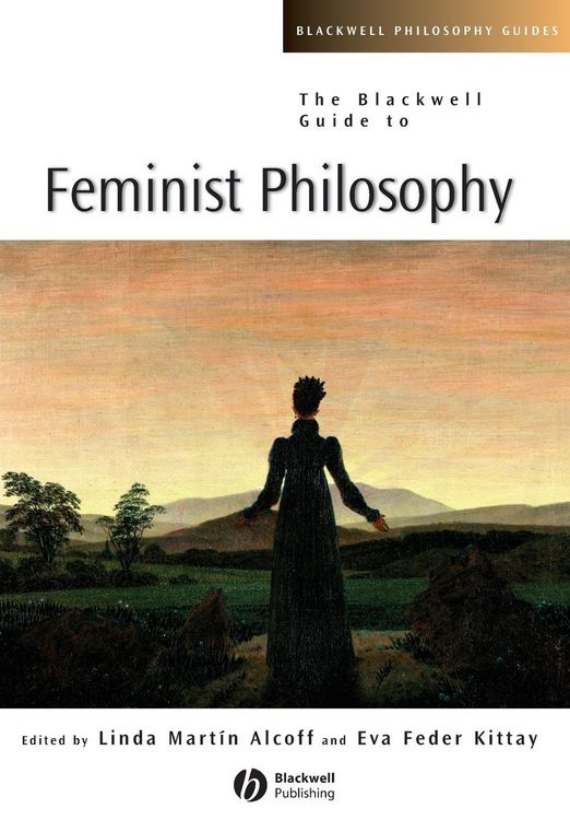 Produktbild: The Blackwell Guide to Feminist Philosophy