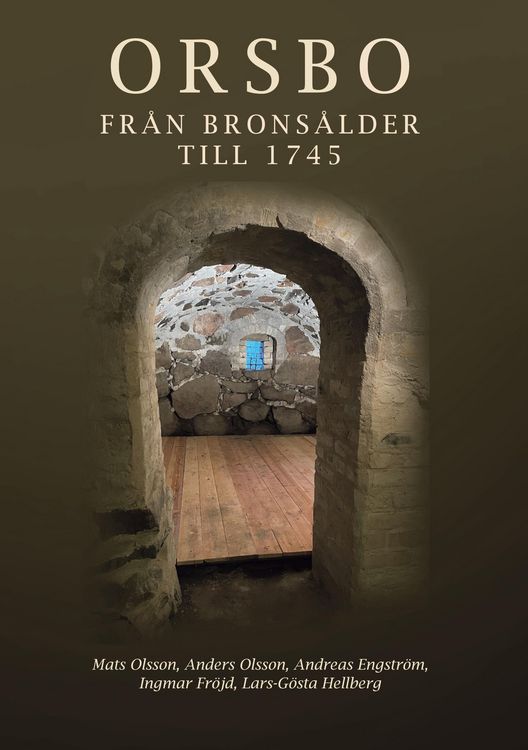Produktbild: Orsbo - fr&aring;n brons&aring;lder till 1745
