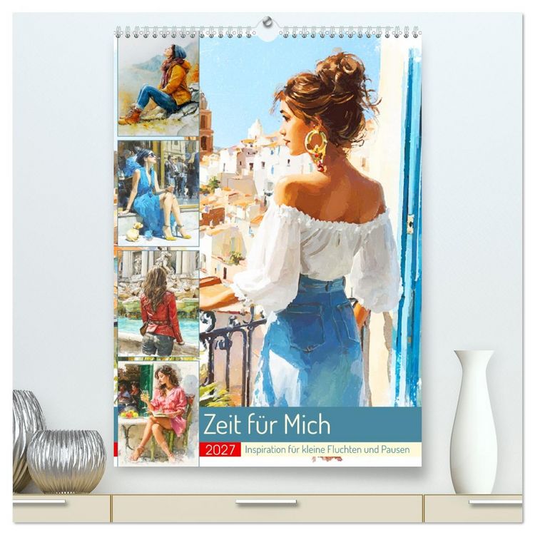 Produktbild: Zeit f&uuml;r Mich. Inspiration f&uuml;r kleine Fluchten und Pausen (hochwertiger Premium Wandkalender 2027 DIN A2 hoch), Kunstdruck in Hochglanz