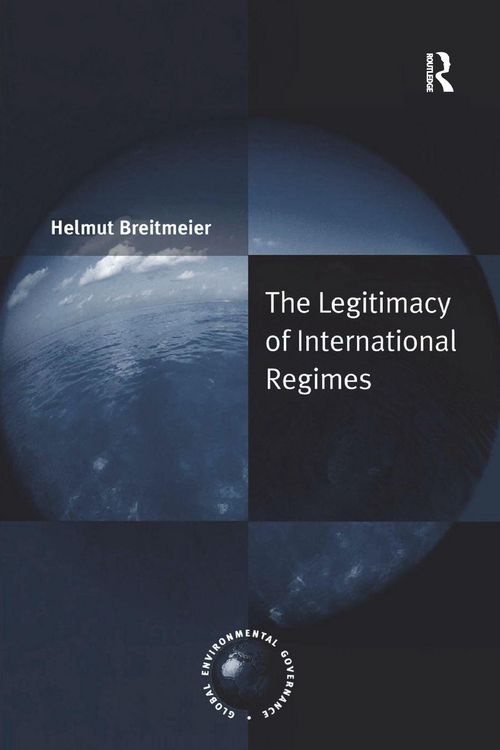 Produktbild: The Legitimacy of International Regimes