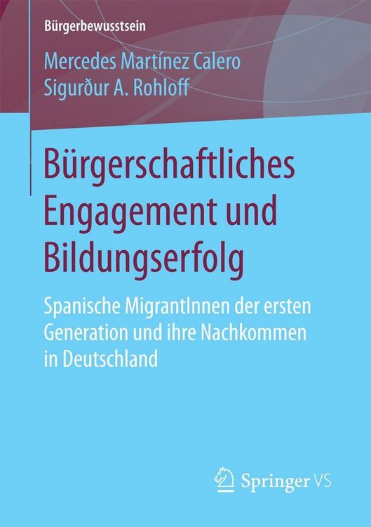 Produktbild: B&uuml;rgerschaftliches Engagement und Bildungserfolg