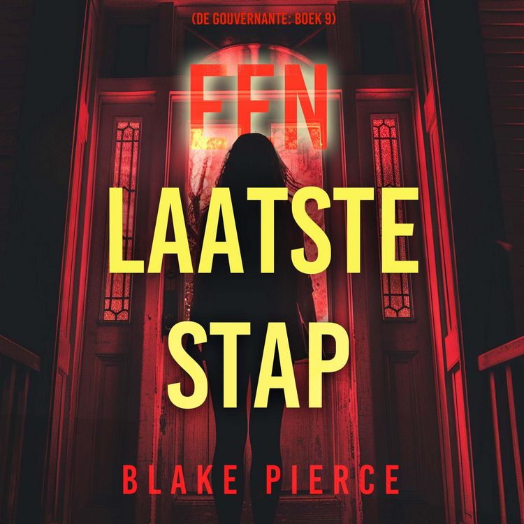 Produktbild: Een Laatste Stap (De Gouvernante: Boek 9)