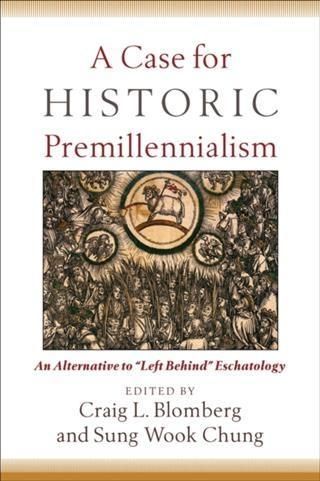 Produktbild: Case for Historic Premillennialism