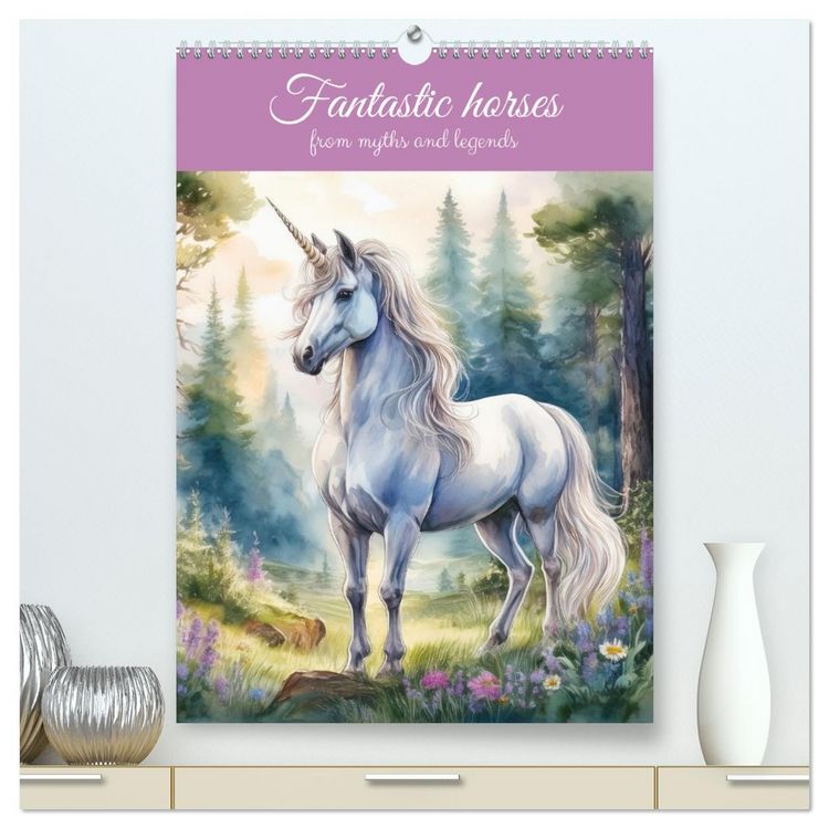 Produktbild: Fantastic horses from myths and legends (High Quality Premium Wall Calendar 2026 DIN A2 portrait),CALVENDO 12 Month Wall Calendar