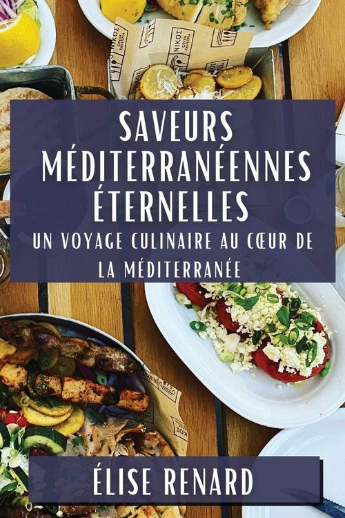 Produktbild: Saveurs M&eacute;diterran&eacute;ennes &Eacute;ternelles