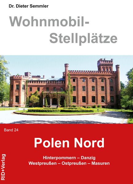 Produktbild: Wohnmobil-Stellpl&auml;tze Polen - Nord. Band 24