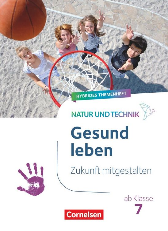 Produktbild: Natur und Technik - Naturwissenschaften: Neubearbeitung - Zukunft mitgestalten