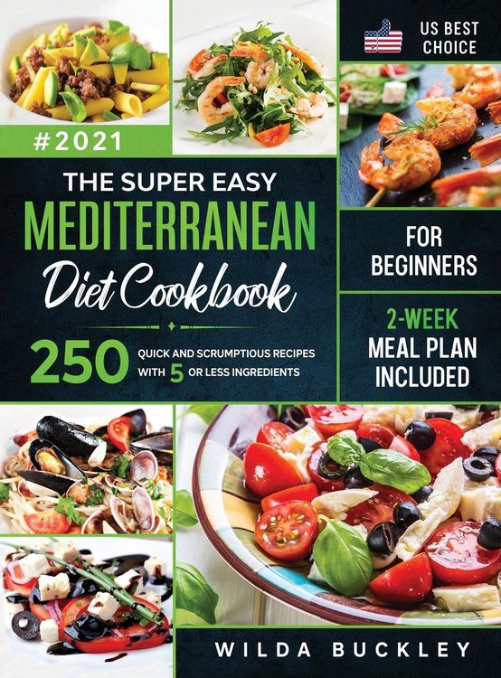 Produktbild: The Super Easy Mediterranean diet Cookbook for Beginners