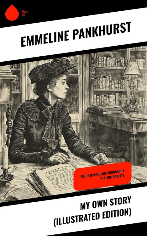 Produktbild: My Own Story (Illustrated Edition)