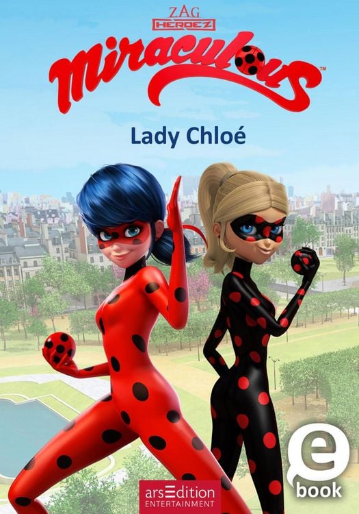 Produktbild: Miraculous - Lady Chloé (Miraculous 8)