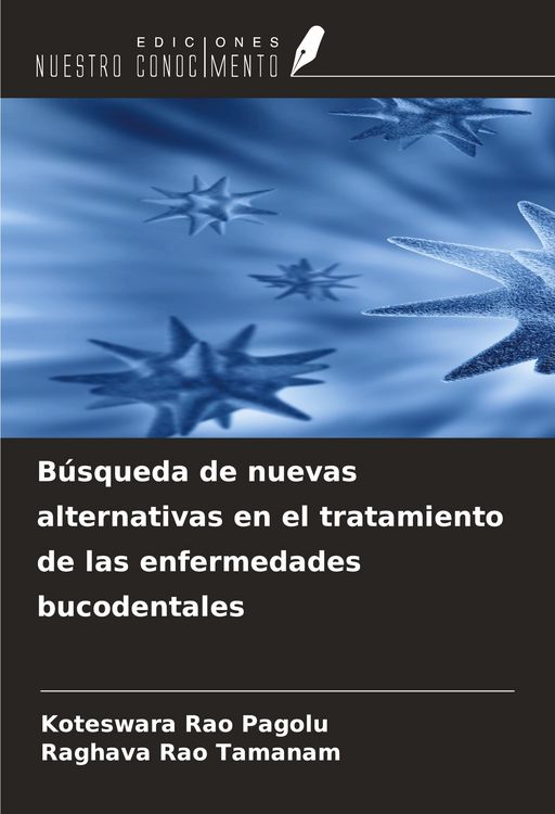 Produktbild: B&uacute;squeda de nuevas alternativas en el tratamiento de las enfermedades bucodentales