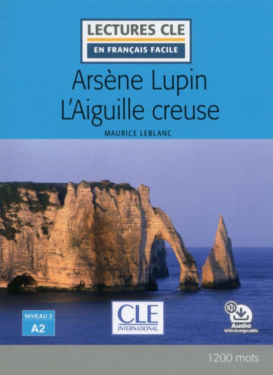 Produktbild: Arsene Lupin L'Aiguille creuse - Livre + audio online