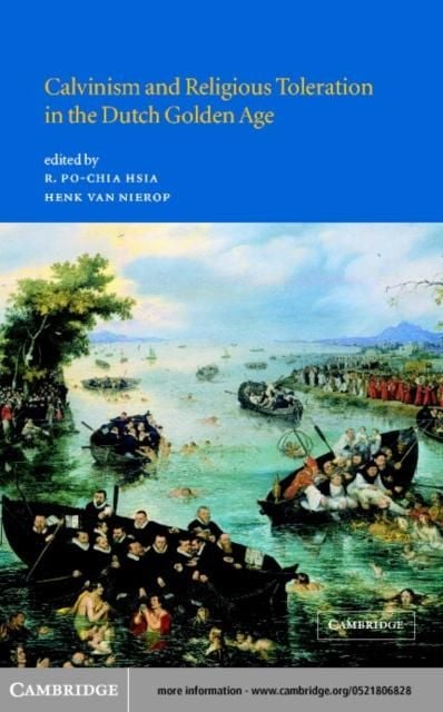 Produktbild: Calvinism and Religious Toleration in the Dutch Golden Age