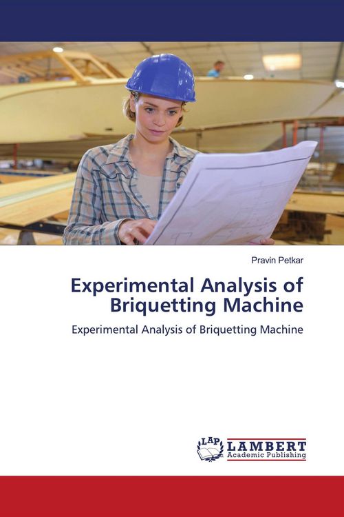 Produktbild: Experimental Analysis of Briquetting Machine