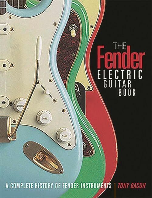 Produktbild: The Fender Electric Guitar Book