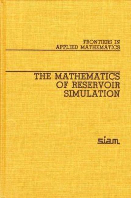 Produktbild: The Mathematics of Reservoir Simulation